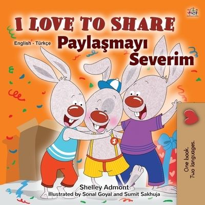 Cover for Shelley Admont · I Love to Share (English Turkish Bilingual Book for Kids) (Paperback Book) (2020)