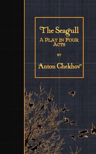Cover for Anton Chekhov · The Seagull (Pocketbok) (2016)