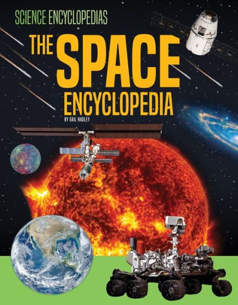 Cover for Abdo Publishing Company · The Space Encyclopedia (Hardcover Book) (2022)