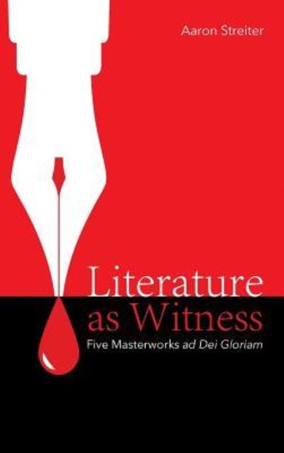 Cover for Aaron Streiter · Literature as Witness (Hardcover Book) (2019)