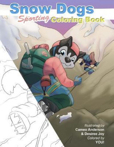 Cover for Cameo Anderson · Snow Dogs ColoringBook (Paperback Book) (2016)