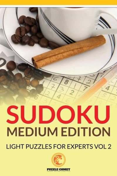 Sudoku Medium Edition - Puzzle Comet - Books - Createspace Independent Publishing Platf - 9781534868762 - June 7, 2016