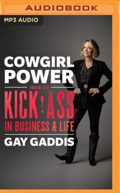 Cover for Gay Gaddis · Cowgirl Power (MP3-CD) (2018)