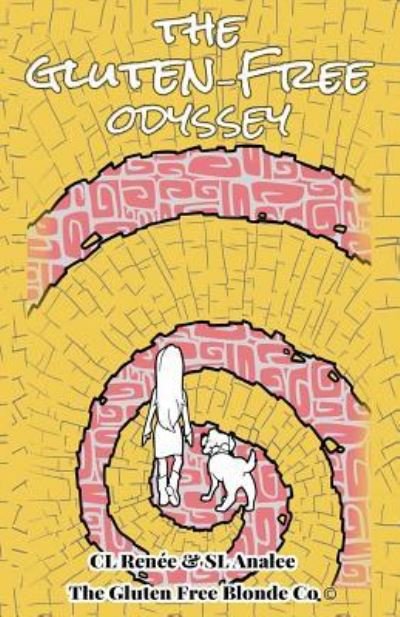 Cover for Sl Analee · The Gluten-Free Odyssey (Pocketbok) (2016)