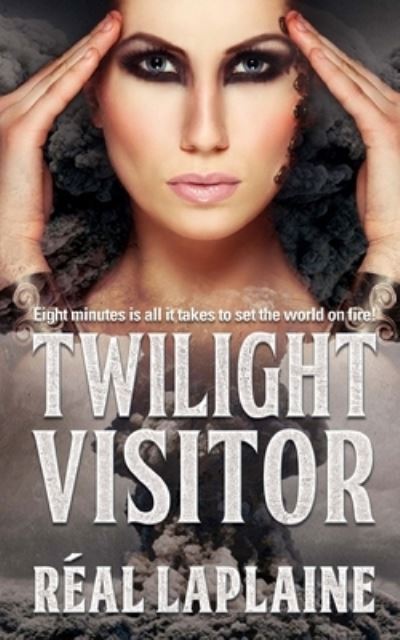 Cover for Real Laplaine · Twilight Visitor (Paperback Book) (2017)