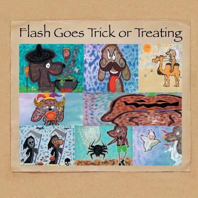 Flash Goes Trick or Treating - Charles Alexander - Książki - Xlibris - 9781543413762 - 20 kwietnia 2017