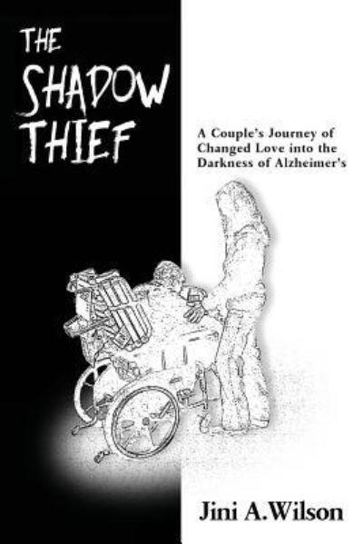 Cover for Jini a Wilson · The Shadow Thief (Paperback Book) (2017)