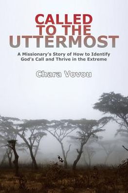 Cover for Chara Vovou · Called to the Uttermost (Paperback Book) (2017)