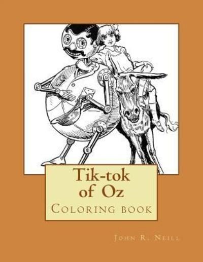 Cover for John R Neill · Tik-Tok of Oz (Taschenbuch) (2017)