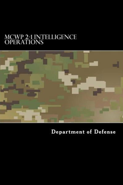 Cover for Department of Defense · McWp 2-1 Intelligence Operations (Pocketbok) (2017)