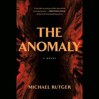 Cover for Michael Rutger · The Anomaly Lib/E (CD) (2018)