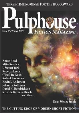 Cover for Dean Wesley Smith · Pulphouse Fiction Magazine #5 (Paperback Book) (2019)
