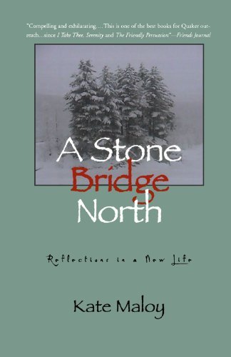 Cover for Kate Maloy · A Stone Bridge North (Paperback Book) (2003)