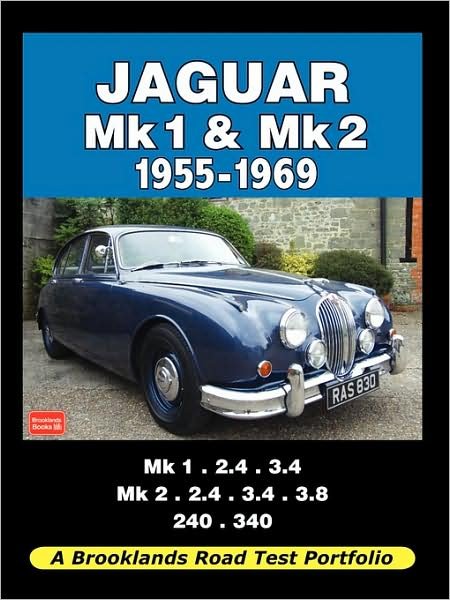Cover for R M Clarke · Jaguar Mk1 &amp; Mk2 1955-1969 - Road Test Portfolio (Paperback Book) (2009)