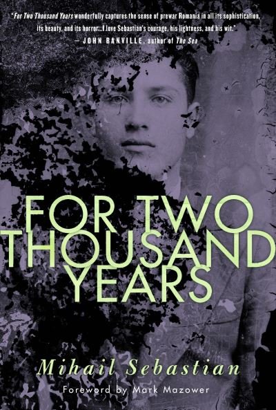 Cover for Mihail Sebastian · For two thousand years (Book) (2017)