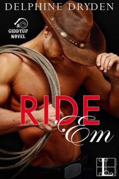 Cover for Delphine Dryden · Ride 'em (Paperback Book) (2016)