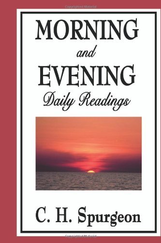 Cover for C. H. Spurgeon · Morning and Evening: Daily Readings (Taschenbuch) (2009)