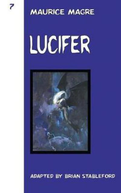 Lucifer - Maurice Magre - Books - Hollywood Comics - 9781612276762 - November 1, 2017
