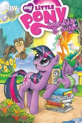 Cover for Katie Cook · My Little Pony: Friendship is Magic: Vol. 1 (Hardcover Book) (2015)