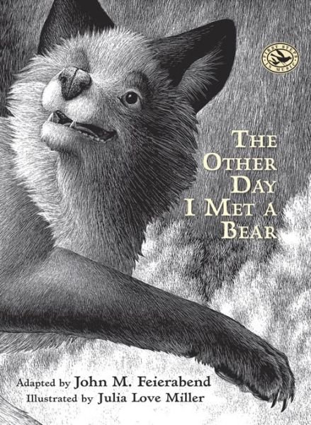 Cover for Feierabend John M · The Other Day I Met a Bear (Book) (2014)