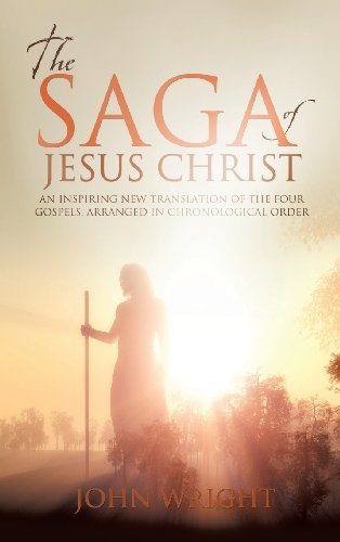 Cover for John Wright · The Saga of Jesus Christ (Gebundenes Buch) (2013)