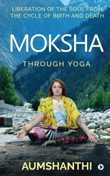 Cover for Aumshanthi · Moksha (Paperback Book) (2020)