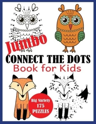 Cover for Blue Wave Press · Jumbo Connect the Dots Book for Kids (Pocketbok) (2020)