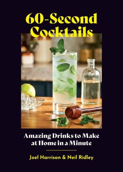 Cover for Joel Harrison · 60-Second Cocktails (Innbunden bok) (2022)