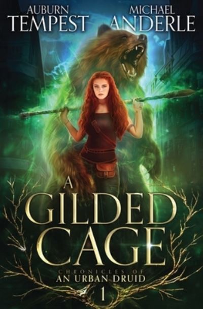 Cover for Auburn Tempest · A Gilded Cage (Paperback Book) (2020)