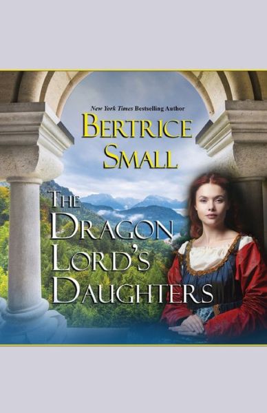 Cover for Bertrice Small · Dragon Lord's Daughters (Buch) (2022)