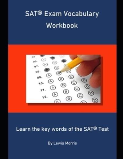 Cover for Lewis Morris · SAT Exam Vocabulary Workbook (Pocketbok) (2019)