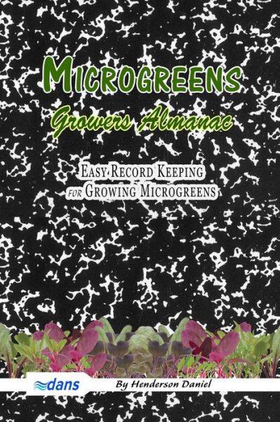 Cover for Dans Blank Books · Microgreens Growers Almanac (Paperback Book) (2019)