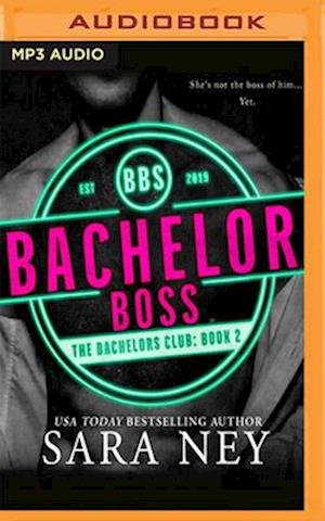 Cover for Sara Ney · Bachelor Boss (CD) (2020)