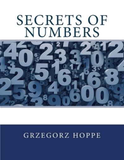 Cover for Grzegorz Hoppe · Secrets of numbers (Pocketbok) (2018)