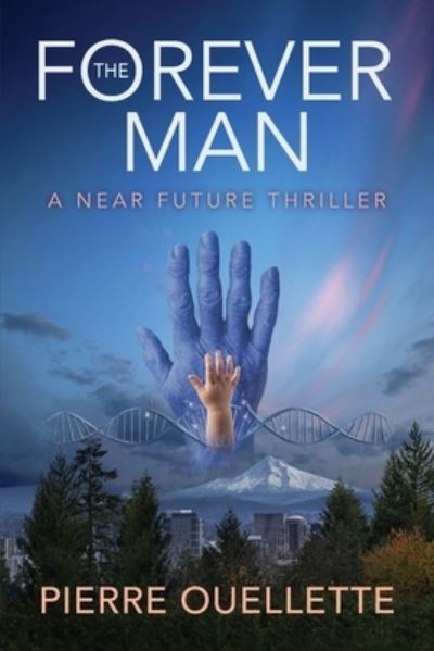 Cover for Pierre Ouellette · Forever Man (Book) (2022)