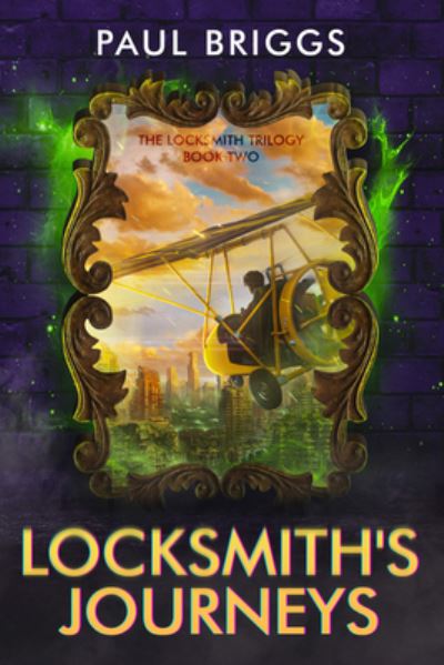 Cover for Paul Briggs · Locksmith's Journeys (Book) (2022)