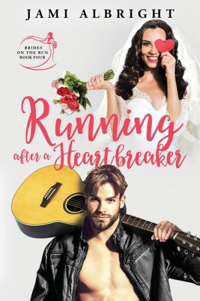 Cover for Jami Albright · Running After a Heartbreaker (Paperback Book) (2019)