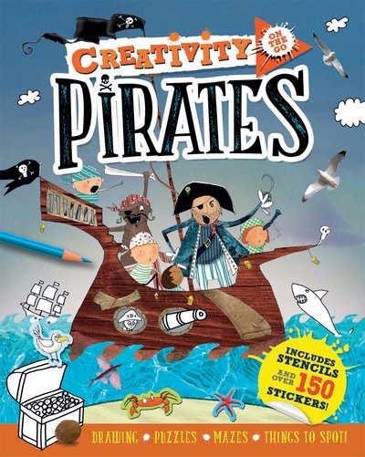 Cover for Andrea Pinnington · Creativity On the Go: Pirates: Drawings, Puzzles, Mazes and Things to Spot! (Paperback Book) (2018)