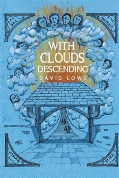 Cover for David Lowe · With Clouds Descending (Paperback Book) (2020)