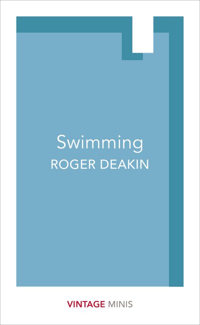 Cover for Roger Deakin · Swimming: Vintage Minis - Vintage Minis (Paperback Book) (2017)