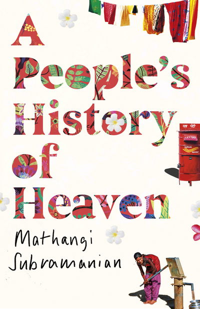 Cover for Mathangi Subramanian · A People's History of Heaven (Gebundenes Buch) (2019)