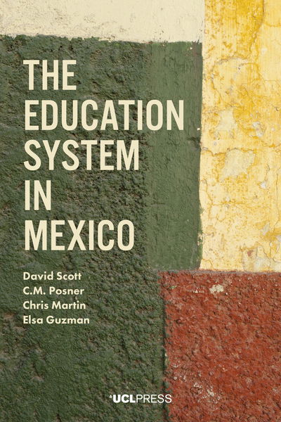 Cover for David Scott · The Education System in Mexico (Pocketbok) (2018)