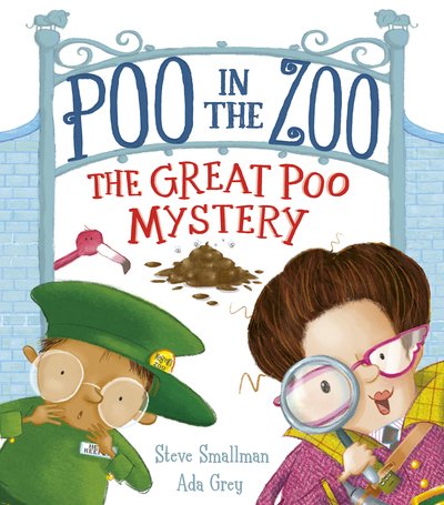Cover for Steve Smallman · Poo in the Zoo: The Great Poo Mystery - Poo in the Zoo (Paperback Book) (2020)