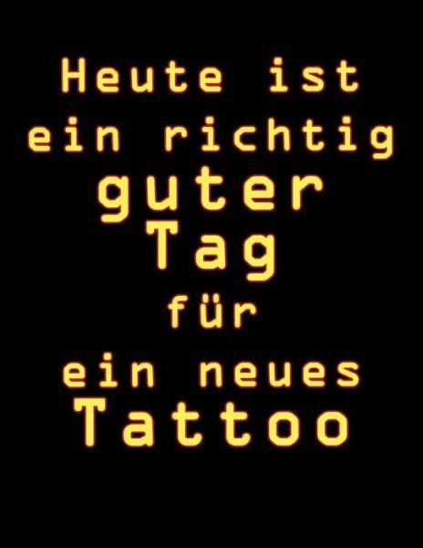 Cover for Suzi Quatro · Heute Ist Ein Richtig Guter Tag F r Ein Neues Tattoo (Paperback Bog) (2019)