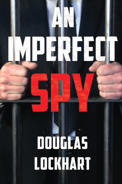 Cover for Douglas Lockhart · An Imperfect Spy (Paperback Book) (2023)