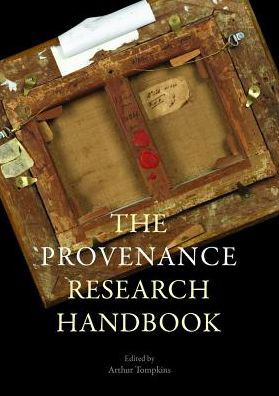 Cover for Arthur Tompkins · Provenance Research Today: Principles, Practice, Problems (Pocketbok) (2020)