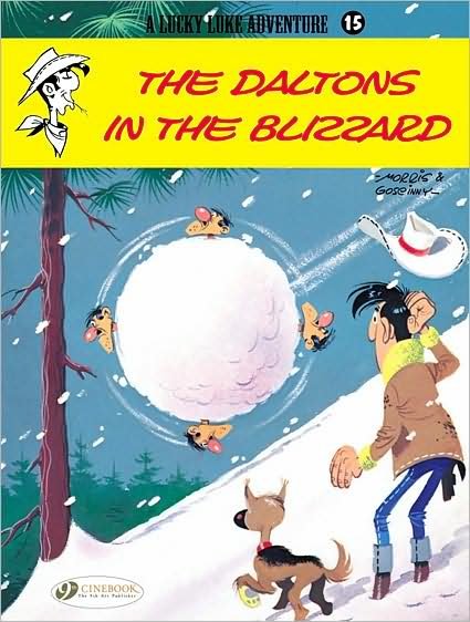 Cover for Morris &amp; Goscinny · Lucky Luke 15 - The Daltons in the Blizzard (Paperback Bog) (2009)