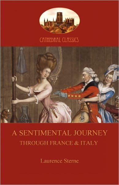 Cover for Laurence Sterne · A Sentimental Journey Through France and Italy (Pocketbok) (2010)