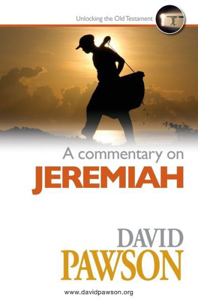 Cover for David Pawson · A Commentary on Jeremiah (Paperback Book) (2018)