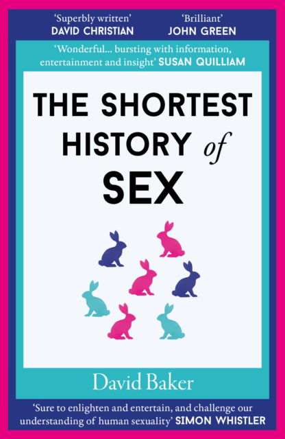 Cover for David Baker · The Shortest History of Sex - Shortest Histories (Taschenbuch) (2025)